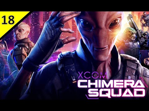 Breaching the Sacred Coil Cathedral l XCOM Chimera Squad [Impossible] l Let's Play Part 18