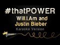 Will.I.Am and Justin Bieber - #thatPOWER (Karaoke Version)
