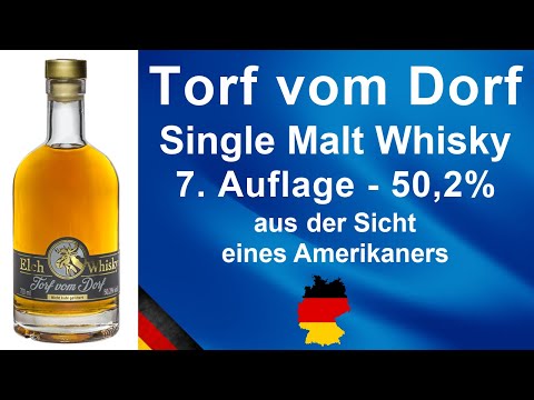 Elch Whisky - Torf vom Dorf - 7. Auflage mit 50,2% Single Malt Whisky Verkostung von WhiskyJason