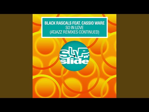 So In Love (feat. Cassio Ware) (Atjazz Remix)