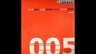 David Amo & Julio Navas present Frank Morín – To The Top