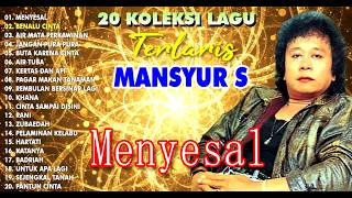 Download lagu ALBUM DANGDUT LAWAS‼️20 LAGU  MANSYUR S POPULER SEPANJANG MASA mp3