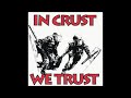 Various In Crust We Trust Compilation CD 1993 Full Album