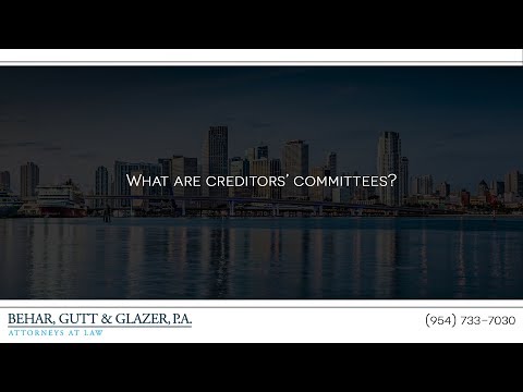What are creditors' committees?