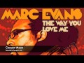 Marc Evans - Crescent Moon (Rancido's Passport ...