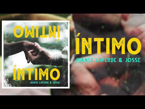 Juanse Laverde ft Josse - Íntimo (Audio Cover Oficial)