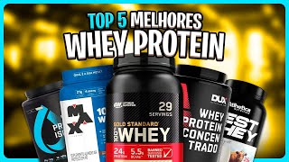 Top 5 Melhores WHEY PROTEIN de 2024! MUITO + PROTEÍNA ?