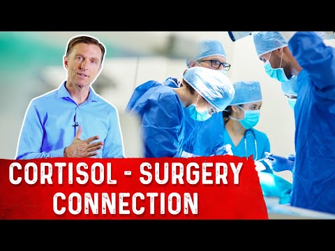 High Cortisol Occurs During and After Surgery – Cortisol Levels & Surgery Side Effects – Dr.Berg