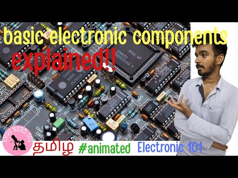 basic electronic parts explained | தமிழ் | tamil | beginner guide to electronics?