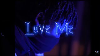 Love Me Music Video