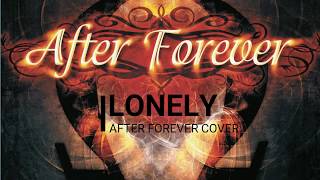 Lonely (After Forever vocal cover)