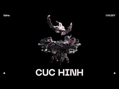 CUC HINH – 52Hz ft. Coldzy (Prod. Minsicko)
