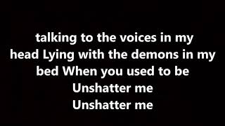 saliva - unshatter me (lyrics)