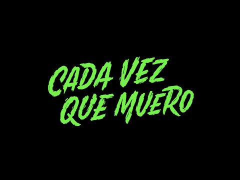 Trailer - Cada vez que muero  (2022)
