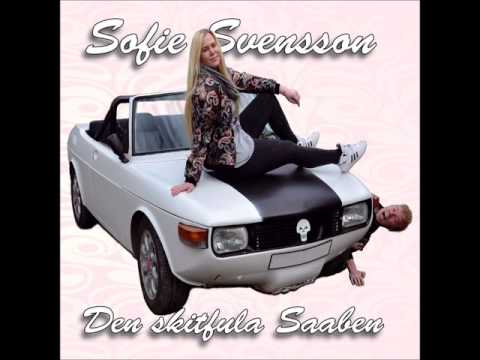 Sofie Svensson & Dom Där - Den skitfula Saaben