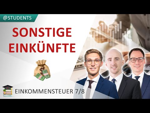 Sonstige Einkünfte (§§ 22, 23 EStG): Renten & private Veräußerungsgewinne | Einkommensteuer 7/8