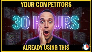 Your Competitors Are Using AI That Works 30 Hours Straight—You're Already Behind