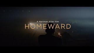 HOMEWARD (2019) | Trailer