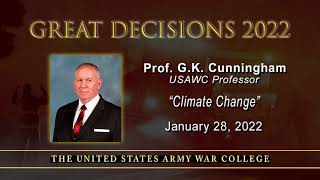 Great Decision 2022 - Climate Change - G.K. Cunningham