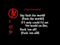 Fuck The World (Lyrics) - Insane Clown Posse