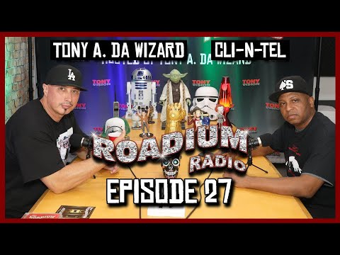 CLI-N-TEL - EPISODE 27 - ROADIUM RADIO - TONY VISION - HOSTED BY TONY A.