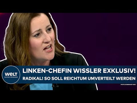 WISSLER EXKLUSIV: "Brauchen dringend eine Umverteilung von Reichtum" Linken-Chefin verrät ihren Plan
