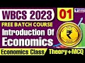 WBCS Prelims Mains Introduction Of Economics Economics Class 01 WBCS Theory MCQ Class