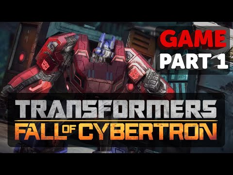 TRANSFORMERS FALL OF CYBERTRON Gameplay Walkthrough FULL GAME Part 1 No Commentary