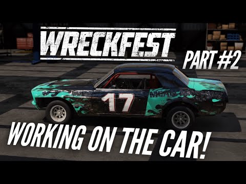 WRECKFEST CAREER MODE Playthrough Part #2 - Working On The Car! (Xbox One 1080p HD)