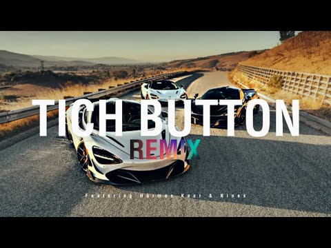 Harman Kaur x Ay Beats - Tich Button (REMIX) | ft. Nines [Music Video]