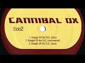 Cannibal Ox - Straight Off The D.I.C. (Dirty)