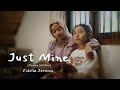 Just Mine Fidella Jasmine Official Music Video