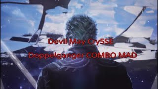 DMC5 COMBO MAD  ～Doppelganger～