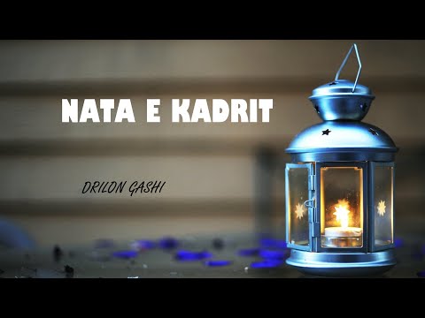 Drilon Gashi - Nata e Kadrit (2021)