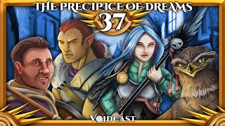 Runes and Ruminations | The Precipice of Dreams Episode 37 | D&D 5E actual play