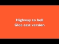 Glee Highway to hell with lyrics NEW SONG 