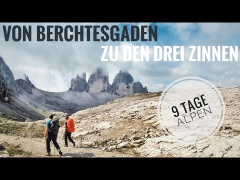 Alpenüberquerung | von Berchtesgaden zu den Drei Zinnen auf der Alpentraversale