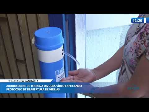 Arquidiocese de Teresina divulga viÌdeo explicando protocolo de reabertura de igrejas 27 07