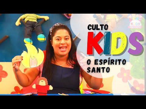CULTO INFANTIL // O ESPÍRITO SANTO