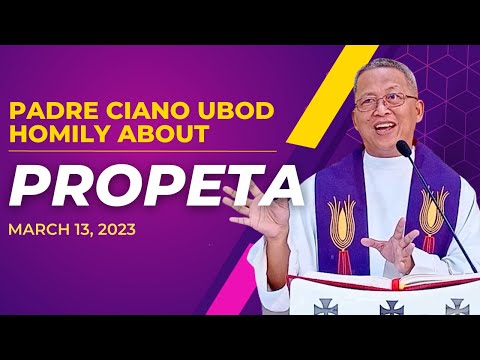 Fr. Ciano Homily about PROPETA - 3/13/2023