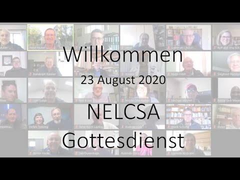 NELCSA Gottesdienst   23 08 2020