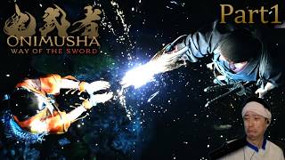 #1布団ちゃんの『鬼武者 Way of the Sword』実況プレイPart1