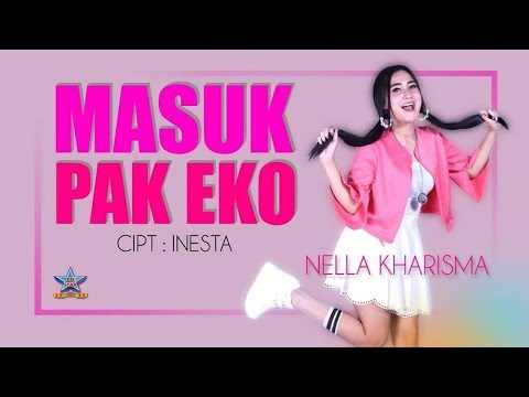 Nella Kharisma - Masuk Pak Eko  [OFFICIAL]