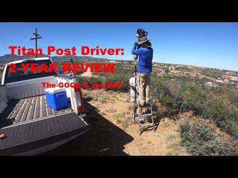 The 2-Year Owner Review: My HONEST take on the Titan Post Driver