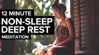 Middle-of-Day DESTRESS | Non Sleep Deep Rest (NSDR) Meditation