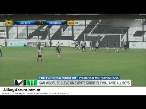 All Boys 1 - 1 San Miguel / Torneo B Metropolitana 2018/2019 - Fecha 20