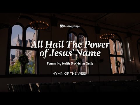 Thumbnail for All Hail The Power Of Jesus' Name video