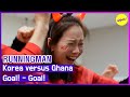 [HOT CLIPS][RUNNINGMAN]Korea versus Ghana(ENGSUB)