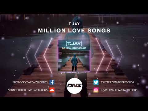 DNZF703 // T-JAY - MILLION LOVE SONGS (Official Video DNZ Records)