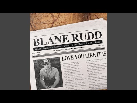 Love You Like It Is - Blane Rudd